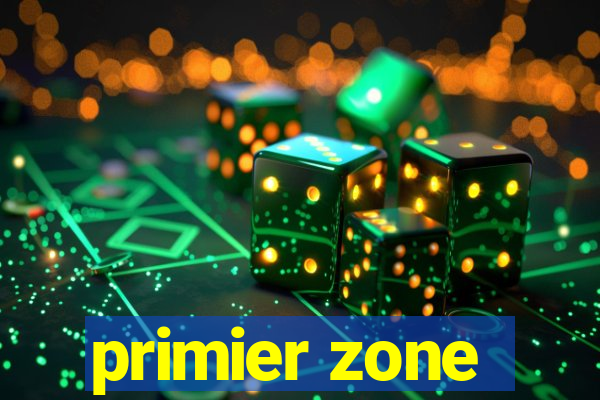 primier zone